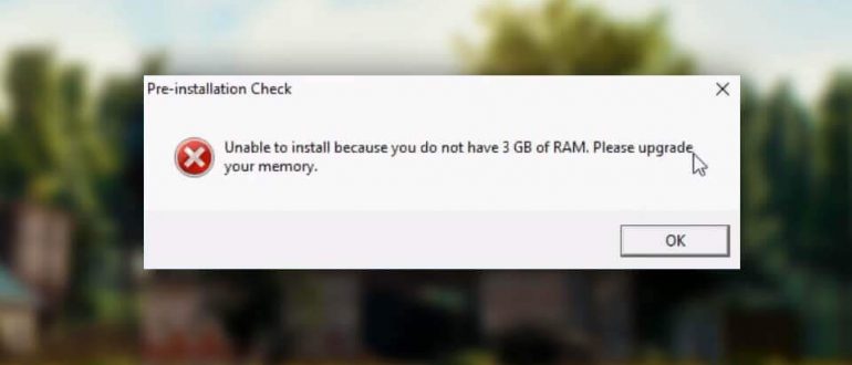 Unable to install because you do not have 3 GB of RAM